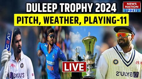 Duleep Trophy Live Updates On Duleep Trophy India A Vs