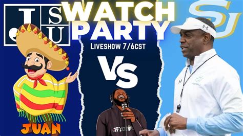 WATCH PARTY JACKSON STATE Vs SOUTHERN YouTube