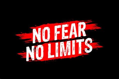 No Fear No Limits Quotes Graphic Design Graphic By Spacelabs Studio