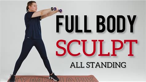 Min Full Body Sculpt Workout With Light Dumbbells All Standing