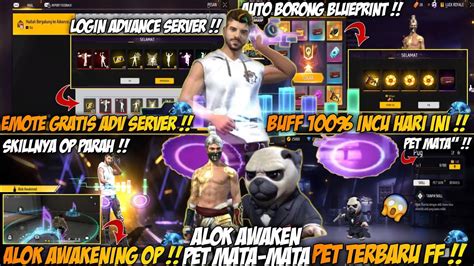 Bocoran Ff Event Terbaru Buff Incubator Advance Server Alok