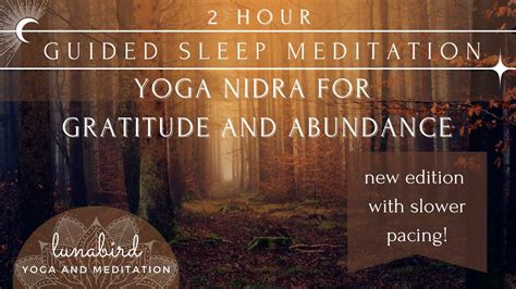 2 Hour Yoga Nidra Guided Sleep Meditation For Gratitude And Abundance Edited Version Youtube