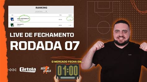 LIVE DE CARTOLA FC FECHAMENTO DO MERCADO TOP 1 DO NACIONAL