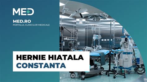 Hernie Hiatala Constanta Top Clinici Pre Uri Programare Online