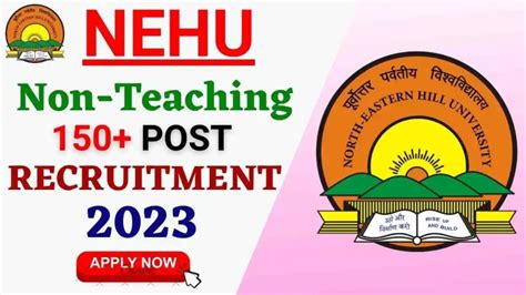 Nehu Recruitment Notification Out For Non Teaching Post