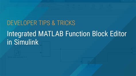 Integrated Matlab Function Block Editor In Simulink Youtube