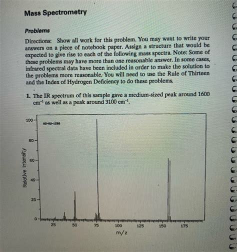 Solved Mass Spectrometry Problems Directions Show All Work Chegg