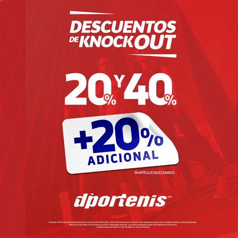 Descuentos Knockout Dportenis Hasta De Descuento Adicional