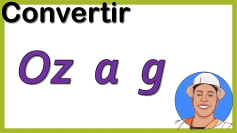 Convertir De Onza A Gramos Youtube