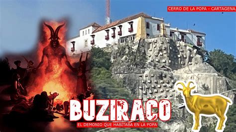 el cerro de la popa y BUZIRACO el demonio que habitaba allí YouTube