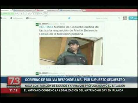 Bolivia Descarta Secuestro Y Desmiente A Belaunde La Mira Tv