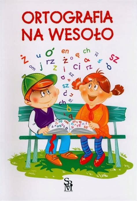 Ortografia Na Weso O Podr Cznik Allegro