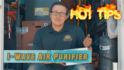 Hot Tips Ep 2 IWave Air Purifier YouTube