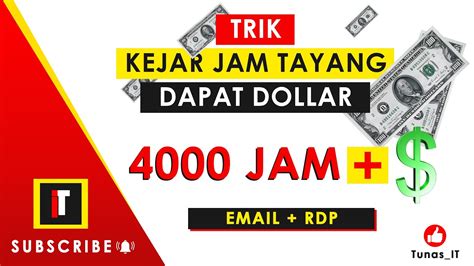 Cara Mendapatkan Jam Tayang Dengan Mudah Dan Cepat Tips Trik