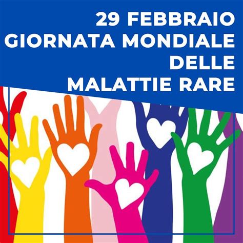 Giornata Mondiale Delle Malattie Rare Importante La Consapevolezza