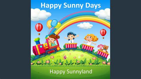 Happy Sunny Days YouTube