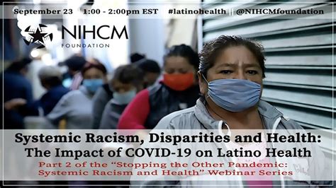 Systemic Racism Disparities And Health The Impact Of Covid On