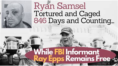 Ryan Samsel: Tortured and Caged 846 Days and Counting ....