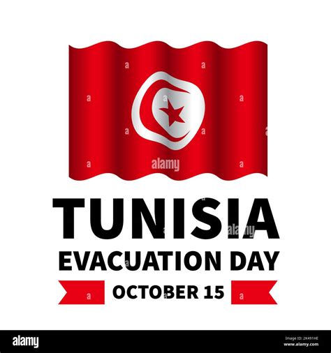 Tunisia Evacuation Day typography poster. Holiday celebrated on October ...