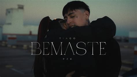 Tiago PZK Bemaste Official Video YouTube Music