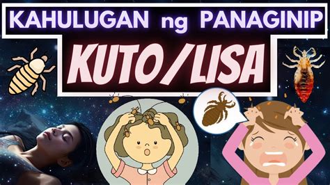 Kahulugan Ng PANAGINIP Ng KUTO O LISA Ano Ang IBIG SABIHIN Kung