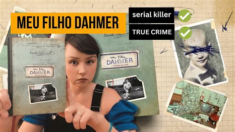 Em Meu Filho Dahmer O Pai Fala Sobre Seu Filho Serial Killer Youtube