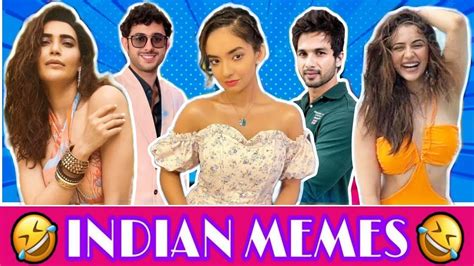 Dank Indian Memes 😂🌝 Indian Memes Memes Compilation 🌚🤣 Trending Memes