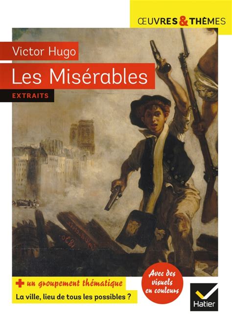 Les Misérables Editions Hatier