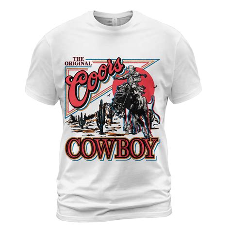 The Original Coors Cowboy Western Rodeo Coors Beer T Shirt Drinkers