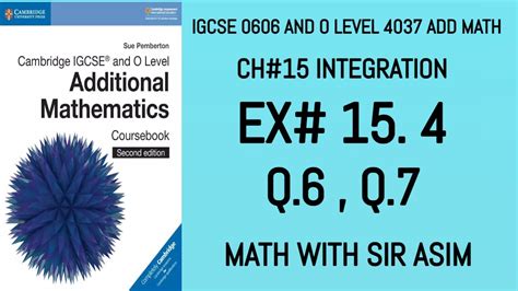 Additional Math IGCSE 0606 And O Levels 4037 Ch 15 Integration Ex 15 4