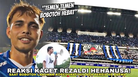 Rezaldi Hehanusa Kaget Sama Bobotoh Saat Ada Koreografi Di Laga Arema