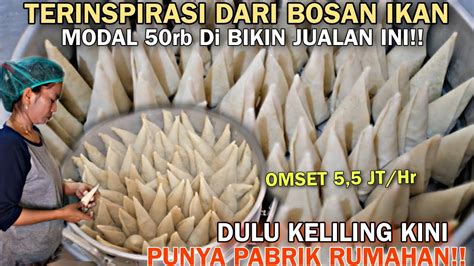 NGGAK NYANGKA DARI MODAL MINIM 50rb SAMPE PUNYA PABRIK RUMAHAN OMSET