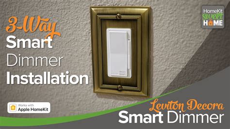 Leviton Decora Smart Switch 3 Way Install