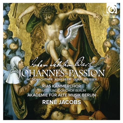 Bach St John Passion Bwv Johannes Passion Ren Jacobs Qobuz