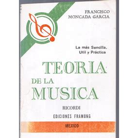 Francisco Moncada Teoria De La Musica En Mercado Libre M Xico