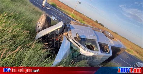 Hoy Tamaulipas Accidente En Tamaulipas Encontronazo En La Carretera