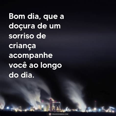 Descubra as mais encantadoras frases de bom dia para começar o dia