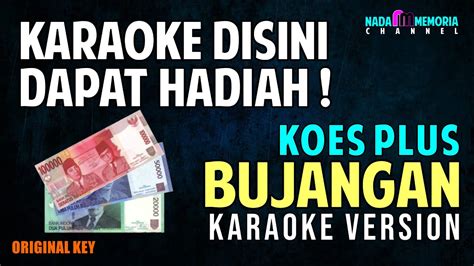 Koes Plus Bujangan Karaoke Version Youtube