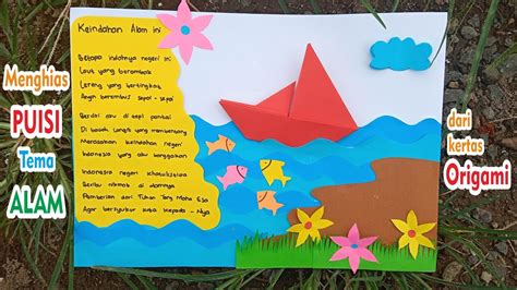 Cara Menghias Puisi Tentang Alam Ii Menghias Puisi Dari Kertas Origami