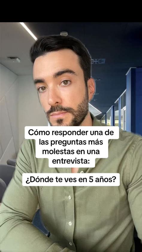 Donde Te Ves En A Os En Consejos Para Entrevistas Consejos