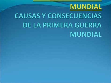 La Primera Guerra Mundial Ppt