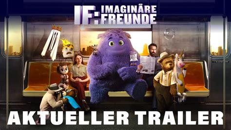 If Imagin Re Freunde Internationaler Trailer Deutsch German