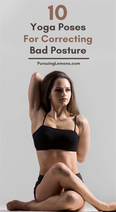 10 Yoga Poses For Correcting Bad Posture Cool Yoga Poses Yoga Poses