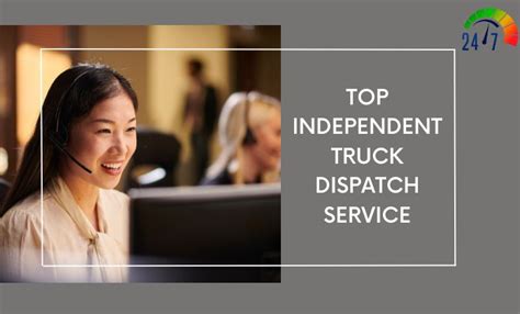 Top Independent Truck Dispatch Service 247 Truck Dispatching Service