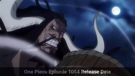 One Piece Episode 1064: Release Date, Time, Recap, and everything ...