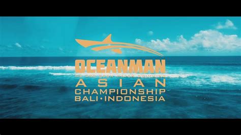 Oceanman Asianchampionship Bali Indonesia Youtube