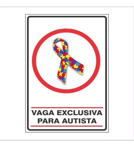 Placa Vaga Exclusiva Autista Autismo X Cm Parcelamento Sem Juros