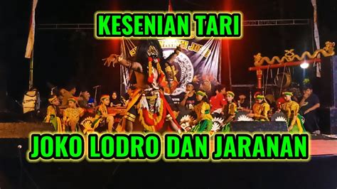 Tari Jaranan Dan Joko Lodro Seni Barong Singo Wahyu Joyo Barongan