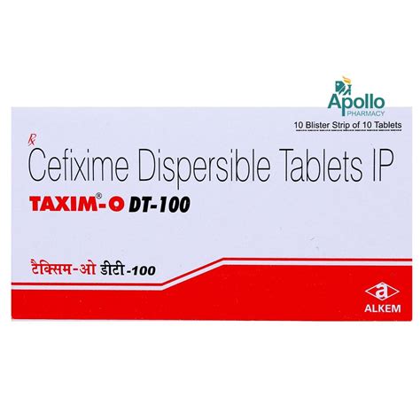 Taxim O DT 100 Tablet Uses Side Effects Price Apollo Pharmacy