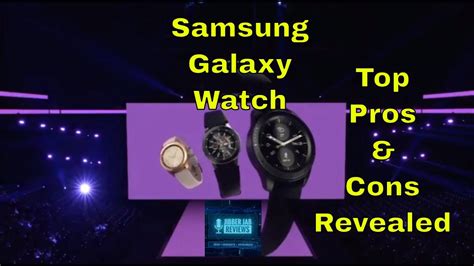 Samsung Galaxy Watch What Do You Get For 350 Top Pros Cons Revealed